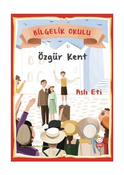 Özgür Kent - Bilgelik Okulu