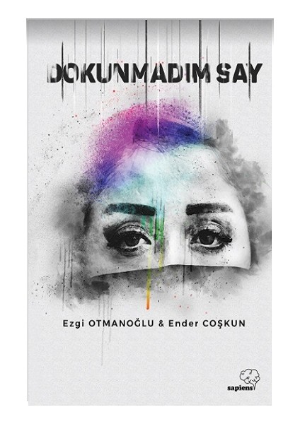 Dokunmadım Say