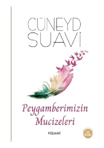 Peygamberimizin Mucizeleri