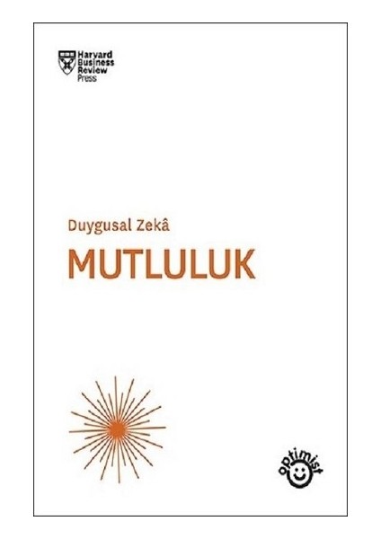 Mutluluk - Duygusal Zeka