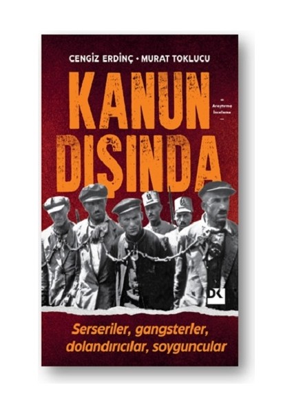 Kanun Dışında