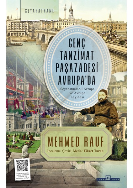 Genç Tanzimat Paşazadesi Avrupada