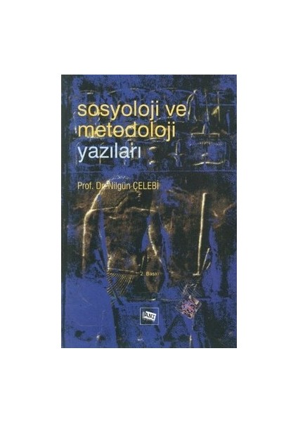 Sosyoloji ve Metodoloji Yazıları