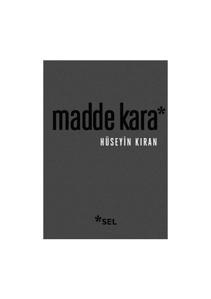Madde Kara (Numaralandırılmış Sınırlı Sayıda Özel Edisyon)