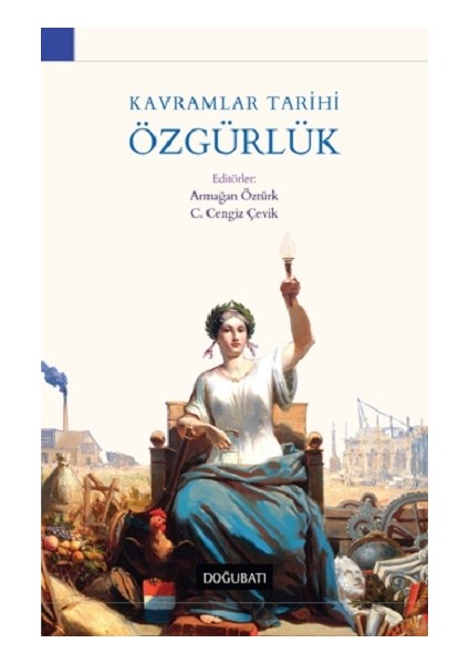 Kavramlar Tarihi Özgürlük