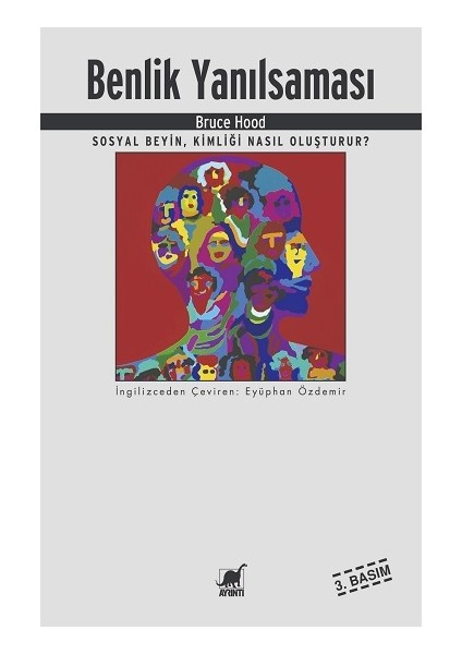 Benlik Yanılsaması