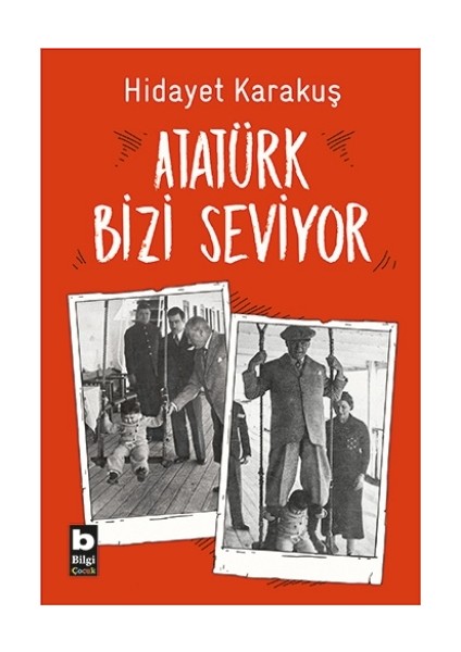 Atatürk Bizi Seviyor