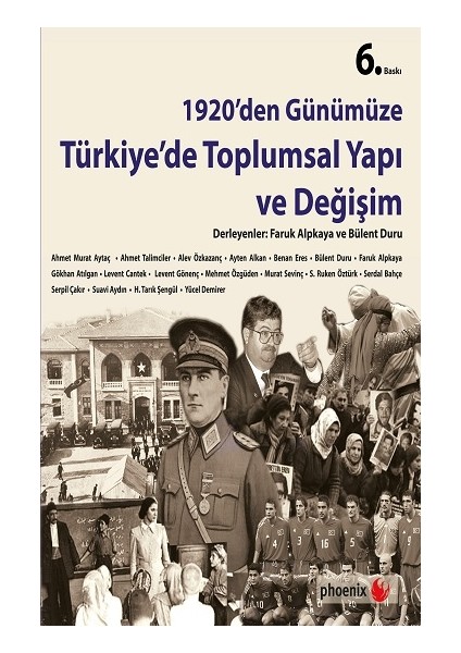 1920’DEN Günümüze Türkiye’de Toplumsal Yapı ve Değişim
