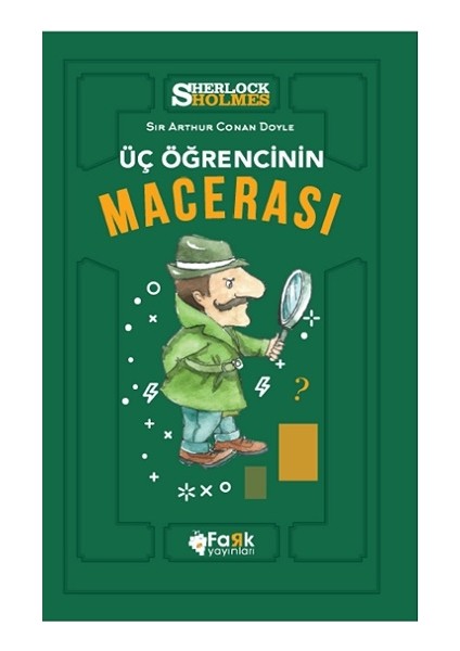 Üç Öğrencinin Macerası