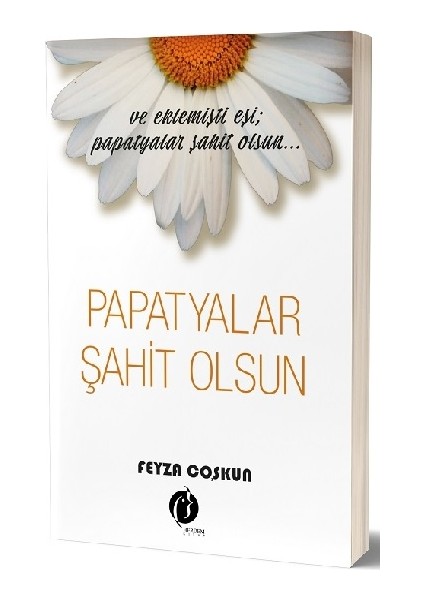 Papatyalar Şahit Olsun