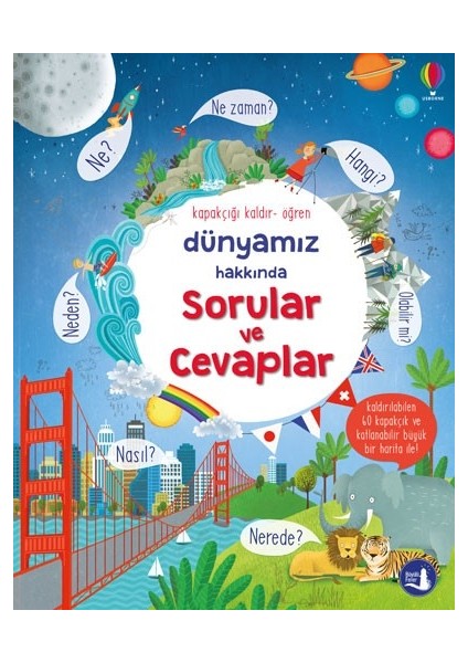Dünyamız Hakkında Sorular ve Cevaplar - Kapakçığı Kaldır Öğren (Ciltli)