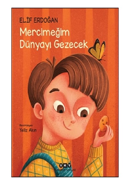 Mercimeğim Dünyayı Gezecek