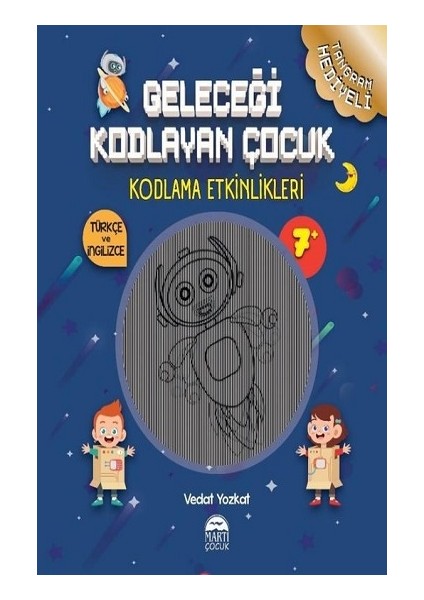 Geleceği Kodlayan Çocuk - Kodlama Etkinlikeri