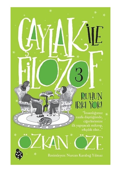 Çaylak ile Filozof -3