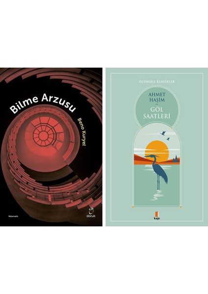 Bilme Arzusu + Göl Saatleri