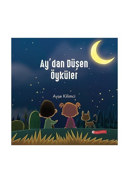 Ay’dan Düşen Öyküler