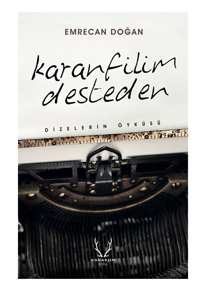 Karanfilim Desteden