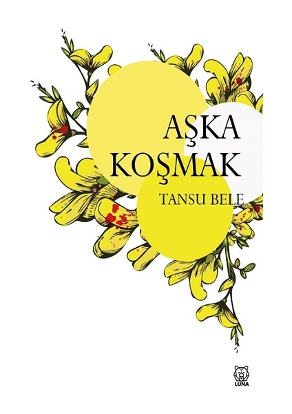 Aşka Koşmak