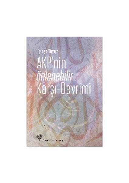 Akp'nin Önlenebilir Karşı - Devrimi