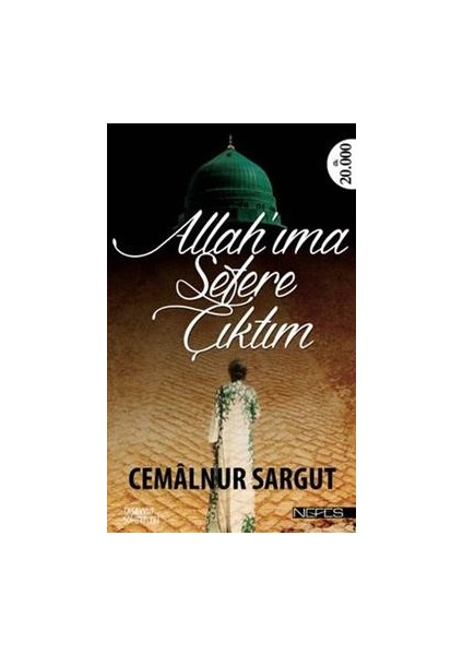 Allah'ıma Sefere Çıktım