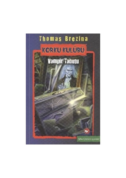 Korku Kulübü 5 - Vampir Tabutu