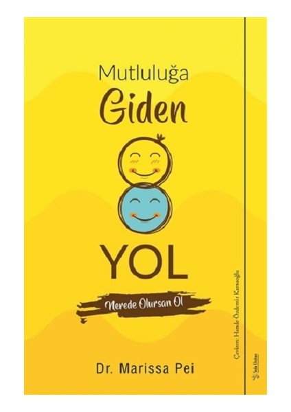 Mutluluğa Giden Yol