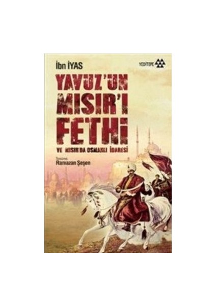 Yavuz’un Mısır’ı Fethi