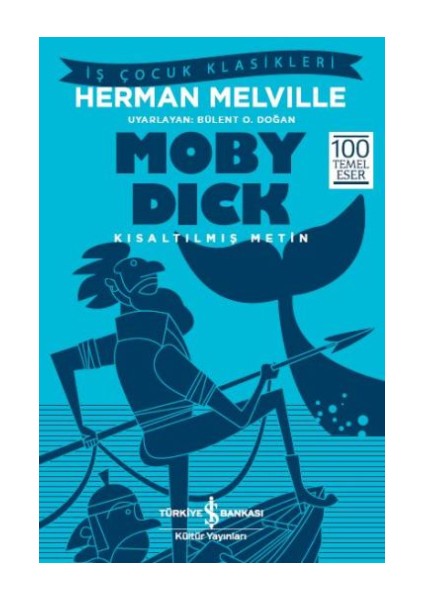 Moby Dick (Kısaltılmış Metin)