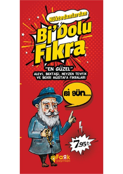 Nüktedanlardan Bi Dolu Fıkra