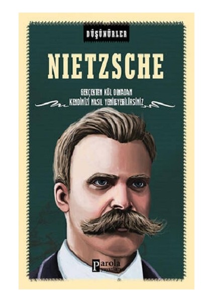 Nietzche -Düşünürler
