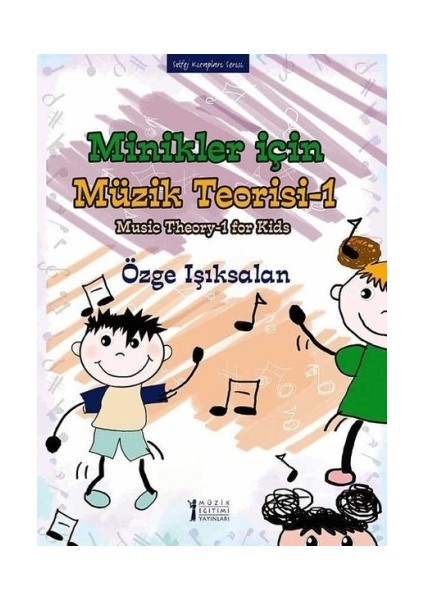 Minikler Için Müzik Teorisi -1