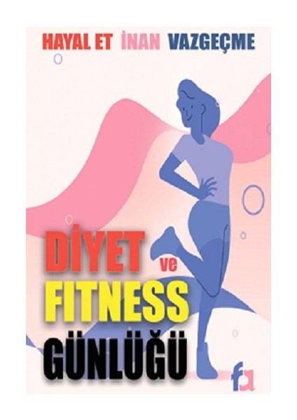 Diyet ve Fitness Günlüğü