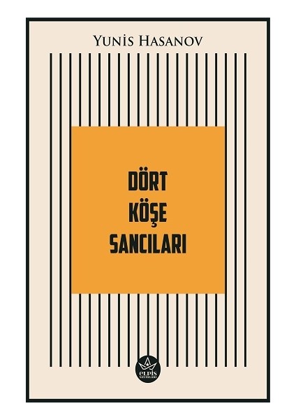 Dört Köşe Sancıları