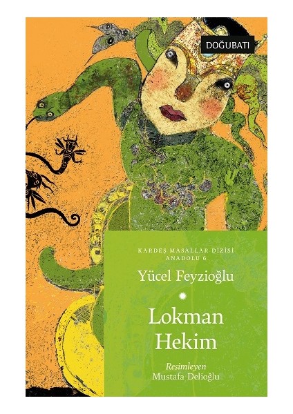 Lokman Hekim - Anadolu Masalları 6