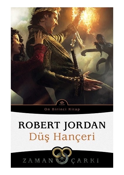 Düş Hançeri - Zaman Çarkı 11