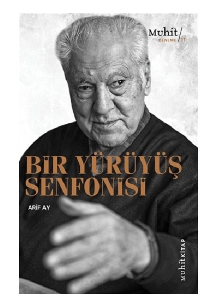 Bir Yürüyüş Senfonisi