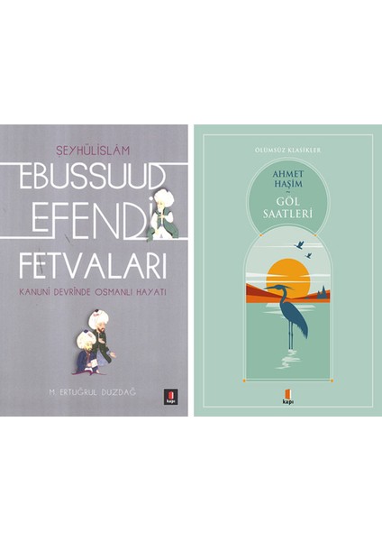 Ebussuud Efendi Fetvaları + Göl Saatleri