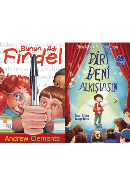 Bunun Adı Findel (Andrew Clements) ve Biri Beni Alkışlasın (Cihan Çelik - Sena Öncel Özsoy)