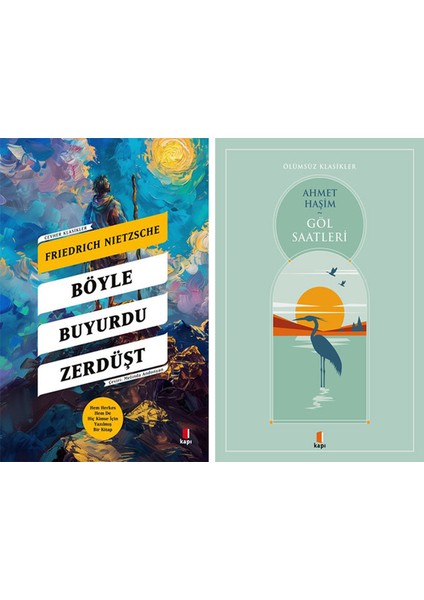 Böyle Buyurdu Zerdüşt + Göl Saatleri