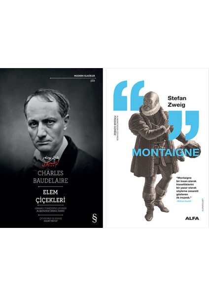 Elem Çiçekleri + Montaigne