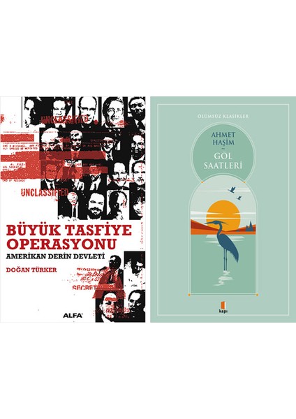 Büyük Tasfiye Operasyonu + Göl Saatleri