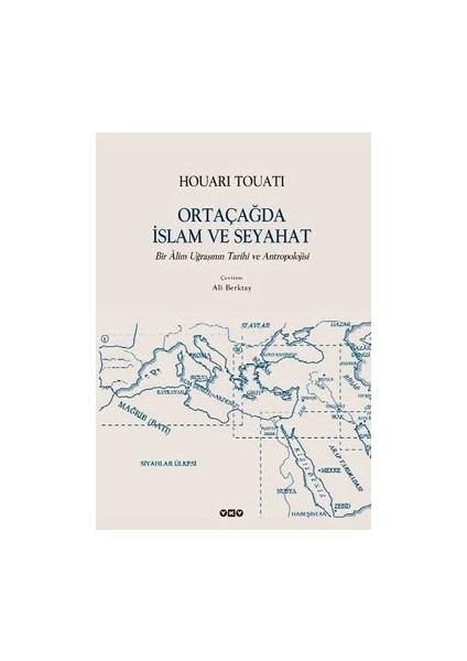 Ortaçağda Islam ve Seyahat