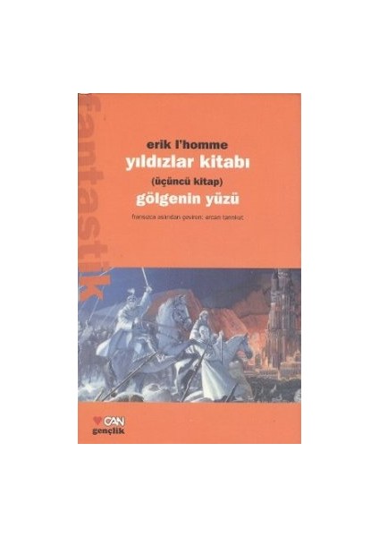 Yıldızlar Kitabı Üçüncü Kitap Gölgenin Yüzü