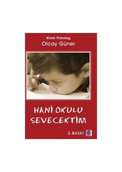 Hani Okulu Sevecektim