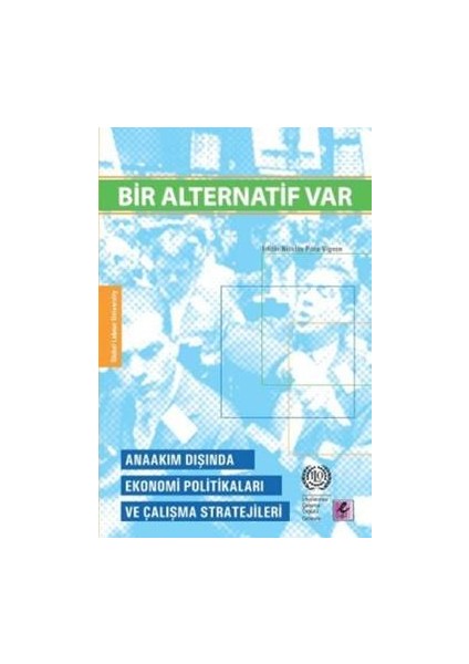 Bir Alternatif Var