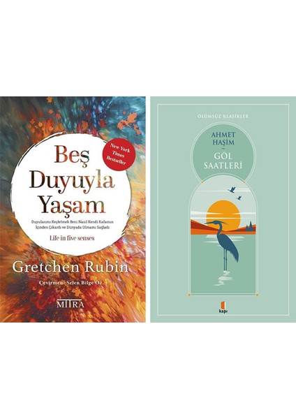 Beş Duyuyla Yaşam + Göl Saatleri