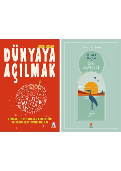 Dünyaya Açılmak + Göl Saatleri