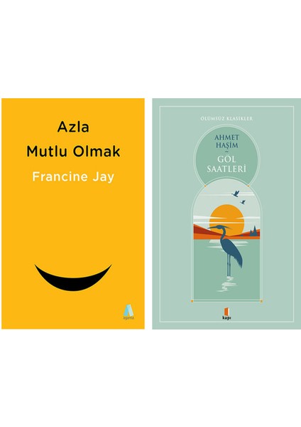 Azla Mutlu Olmak + Göl Saatleri