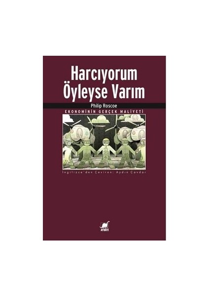 Harcıyorum Öyleyse Varım