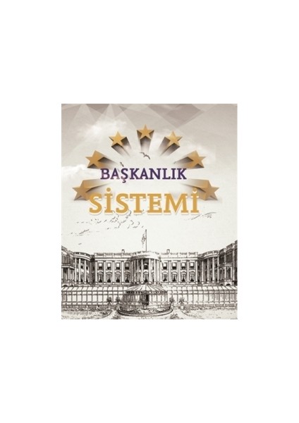 Başkanlık Sistemi